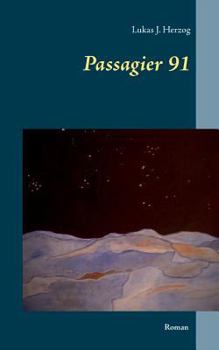 Paperback Passagier 91: Roman [German] Book