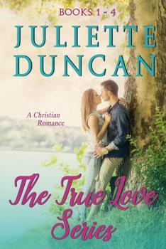 Paperback The True Love Series Books 1 - 4: A Christian Romance Book
