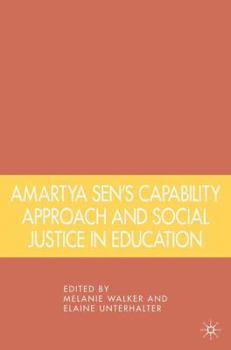 Hardcover Amartya Sen's Capability Approach and Social Justice in Education Book