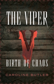 Paperback The Viper: Birth of Chaos Book