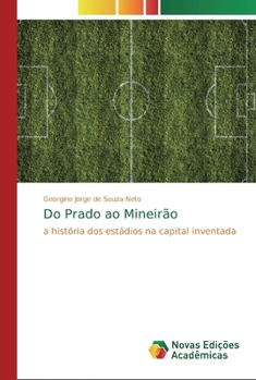 Paperback Do Prado ao Mineirão [Portuguese] Book