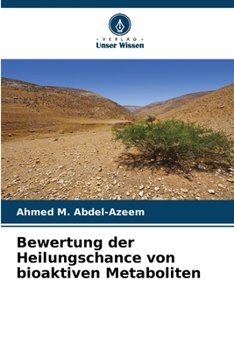 Paperback Bewertung der Heilungschance von bioaktiven Metaboliten [German] Book