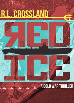 Paperback Red Ice: A Cold War Thriller Book