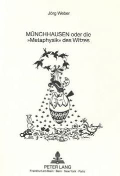 Paperback Muenchhausen Oder Die «Metaphysik» Des Witzes [German] Book