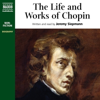 Audio CD The Life and Works of Chopin Book