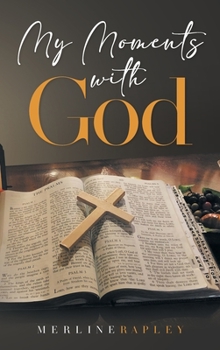 Hardcover My Moments With God Book