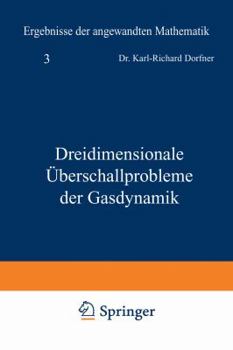 Paperback Dreidimensionale Überschallprobleme Der Gasdynamik [German] Book
