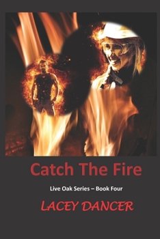 Paperback Catch the Fire Book