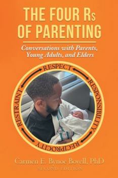 Paperback The Four Rs of Parenting: (Second Edition) Book