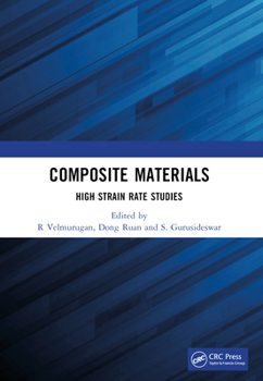 Paperback Composite Materials: High Strain Rate Studies Book