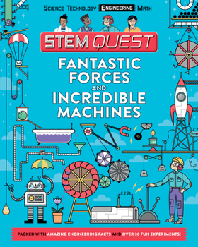 Paperback Fantastic Forces and Incredible Machines: Engineering Book