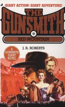 Red Mountain - Book #11 of the Gunsmith Giant