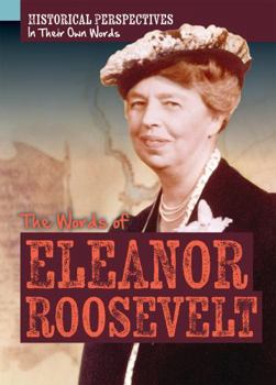 Library Binding The Words of Eleanor Roosevelt Book