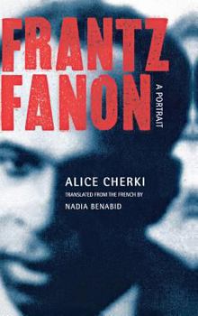 Hardcover Frantz Fanon: A Portrait Book
