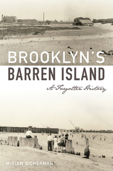 Paperback Brooklyn's Barren Island: A Forgotten History Book