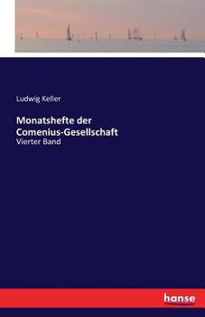 Paperback Monatshefte der Comenius-Gesellschaft: Vierter Band [German] Book