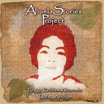 Paperback The Abuela Stories Project Book