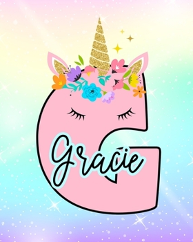 Paperback Gracie: Girls Unicorn Journal to Write In - Personalized Journal Book