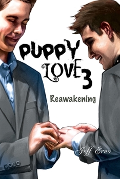 Reawakening - Book #3 of the Puppy Love