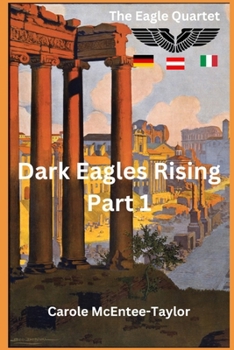 Paperback Dark Eagles Rising: Part 1 Book