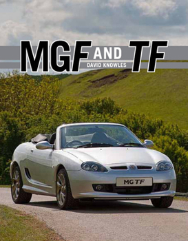 Hardcover MGF and TF: The Complete Story Book