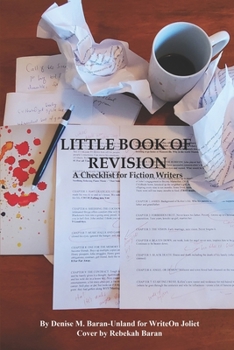 Paperback Little Book of Revision: A Checklist for Fiction Writers Book