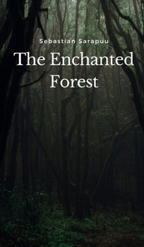 Hardcover The Enchanted Forest Book