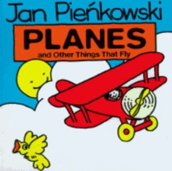 Hardcover Planes: And Other Things that Fly Book