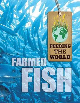 Farmed Fish - Book  of the Feeding the World