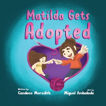 Paperback Matilda Gets Adopted [Large Print] Book