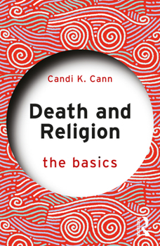 Paperback Death and Religion: The Basics Book