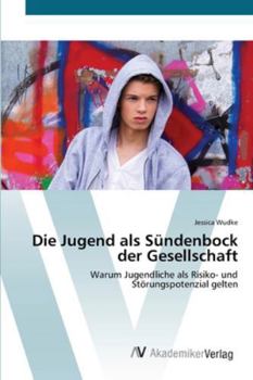 Paperback Die Jugend als Sündenbock der Gesellschaft [German] Book