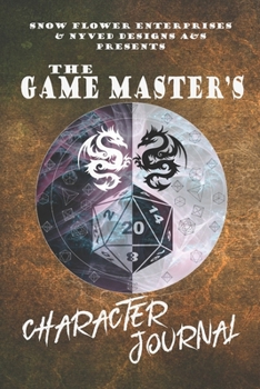 The Game Master's Character Journal (d20 designs series)
