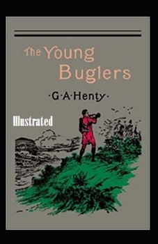 Paperback The Young Buglers Illustrated Book