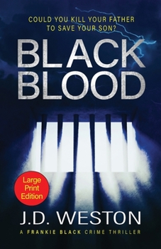 Paperback Black Blood: A British Crime Thriller Novel [Large Print] Book
