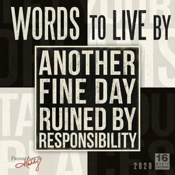 Office Product 2020 Words to Live by 16-Month Wall Calendar: By Sellers Publishing Book