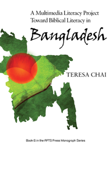 Paperback A Multimedia Literacy Project Toward Biblical Literacy in Bangladesh Book