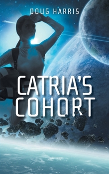 Paperback Catria's Cohort Book