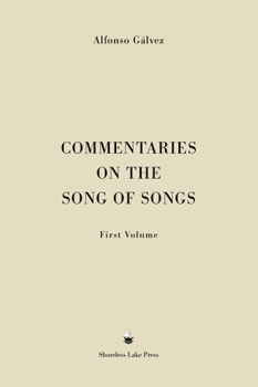 Hardcover Commentaries on the Song of Songs: First Volume Book