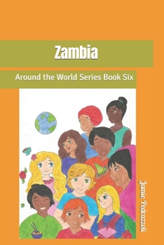 Paperback Zambia: Around the Woorld Series Book