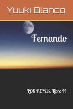 Paperback Fernando: LOS REYES. Libro II [Spanish] Book