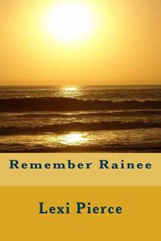Paperback Remember Rainee Book
