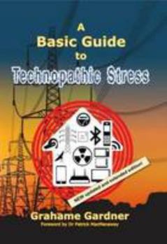 Paperback A Basic Guide to Technopathic Stress Book