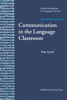 Communication in the Language Classroom - Book  of the Oxford Applied Linguistics
