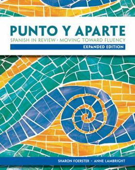 Paperback Manual Que Acompana Punto y Aparte: Spanish In Review, Moving Toward Fluency Book