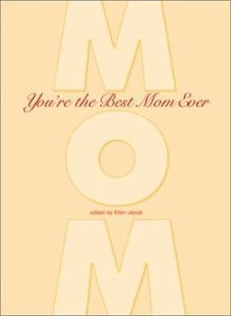 Hardcover You're the Best Mom Ever Book