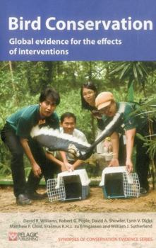 Paperback Bird Conservation: Global evidence for the effects of interventions Book