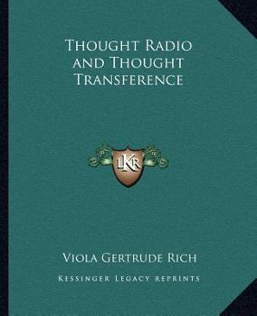 Thought Radio and Thought Transference