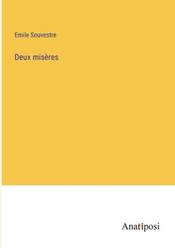 Paperback Deux misères [French] Book