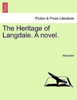 Paperback The Heritage of Langdale. a Novel. Book